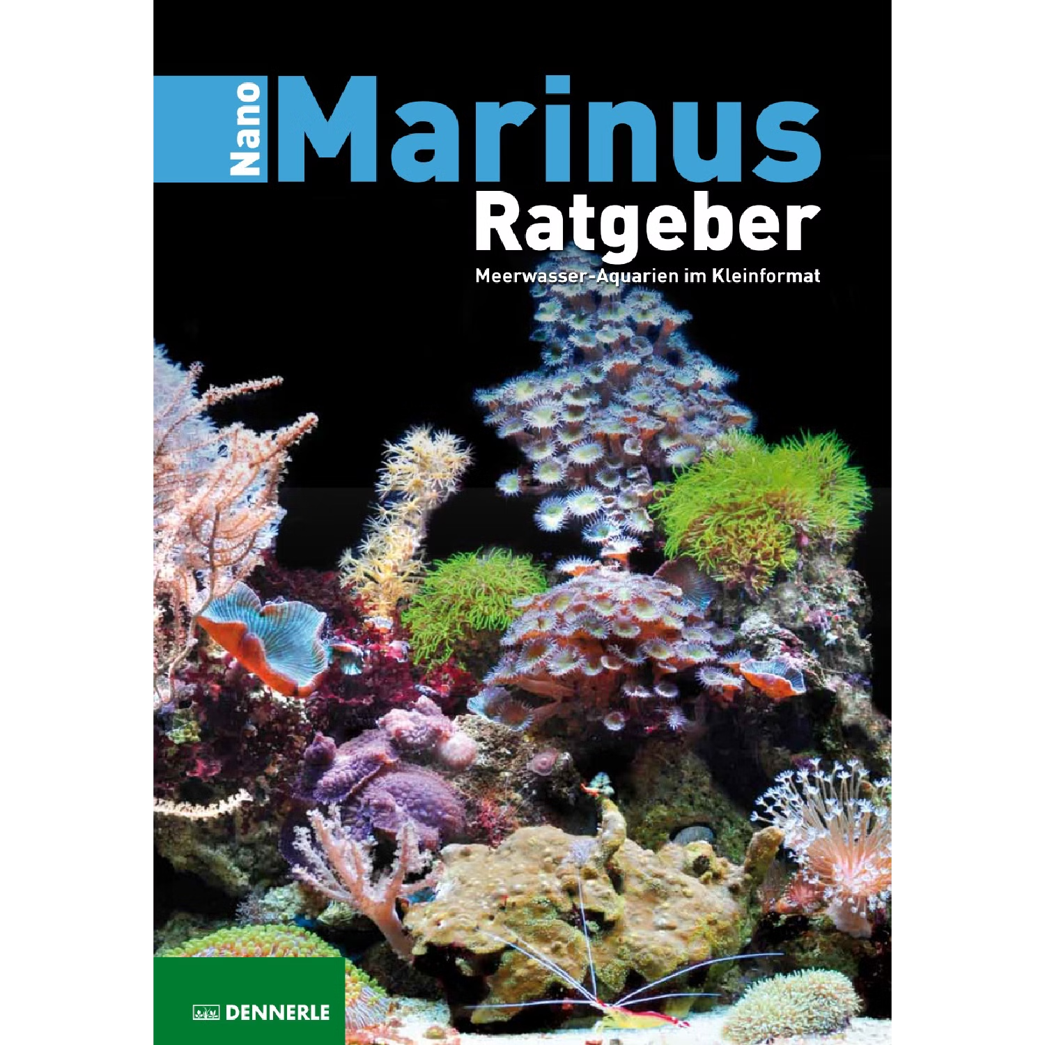 Dennerle Nano Marinus Ratgeber